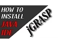 Java for Beginners 2 How to Install Java IDE - jgrasp