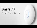 Unifi AP - First Time Setup