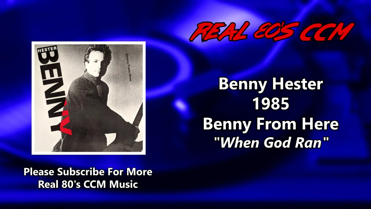 Benny Hester - When God Ran (HQ) Benny Hester - When God Ran (HQ)