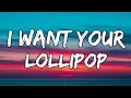 Lagu I want your lollipop (Lyrics) | Flirty Dance Pop Song