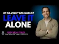 Download Lagu Let Go And Let God Handle It Leave It Alone | Jefferson Fisher Motivation