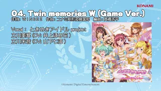 【楽曲試聴】「Twin memories W」(歌：ときめきアイドル project)