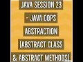 Java - Java OOPS Abstraction Abstract Class Abstract Methods