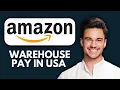 NEW How Much Do Amazon Warehouse Workers Make in the USA 2025 Pay Bonuses Benefits