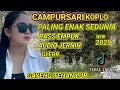 Download Lagu CAMPURSARI KOPLO PALING ENAK DIDENGAR‼️COCOK BUAT TEMAN ISTIRAHAT#campursarikoplo#cokek_sragenan