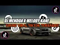 Download Lagu DJ MENDUA X MELODY KANE ( VINNIE PARGOY ) || SOUND VIRAL TIKTOK TERBARU