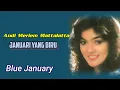 Andi Meriem Mattalatta - Januari Yang Biru (Blue January)