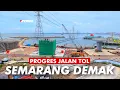 Download Lagu UPDATE PROGRES TOL SEMARANG DEMAK VIDEO DRONE FOOTAGE | TOL TANGGUL LAUT MATRAS BAMBU TERBARU