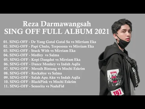 Download MP3 SING-OFF REZA DARMAWANGSA FULL ALBUM 2021
