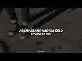 Acompáñame a estar solo - Ricardo Arjona (Letra)