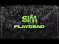 Download Lagu SiM – PLAYDEAD [Official Visualizer]