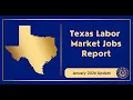 Texas Labor Market Jobs Report January 2026