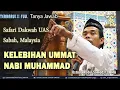 Download Lagu KELEBIHAN UMMAT NABI MUHAMMAD ᴴᴰ | Sabah, Malaysia