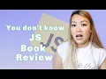 You Don t Know JS book review All you need to know in one minute
