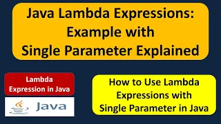 Java Lambda Expressions Example with Single Parameter Explained Lambda expression in Java