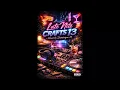 Late Nite Crafts 13   Mixed by Dominique M