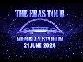 Lagu TAYLOR SWIFT | THE ERAS TOUR LIVE AT WEMBLEY STADIUM (21 JUNE 2024) | FRONT STANDING