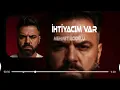 İhtiyacım Var Sesine Gülüşüne ( Ferhat Güneş Remix ) Mehmet ACIOĞLU - ihtiyacım Var