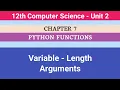 12th Computer Science Chapter 7 Variable - Length Arguments