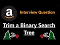Trim a Binary Search Tree - Leetcode 669
