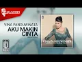 Download Lagu Vina Panduwinata - Aku Makin Cinta (Official Karaoke Video) | No Vocal