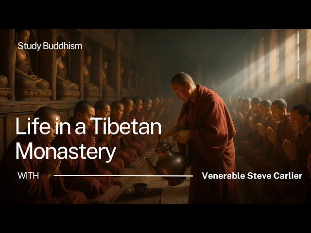 Life in a Tibetan Monastery | Venerable Steve Carlier
