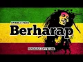 Download Lagu BERHARAP - HVMBLE PROD (OFFICIAL LIRIK) REGGAE