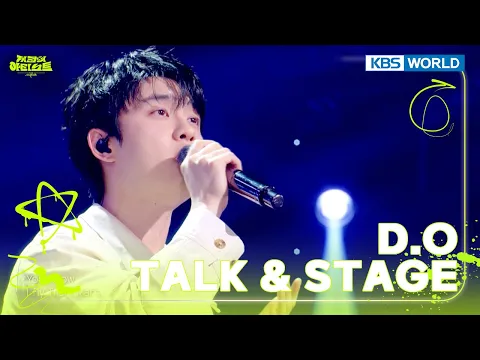 Download MP3 [ENG/IND] D,O TALK & STAGE (The Seasons) | KBS WORLD TV 240517