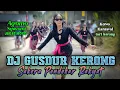 Lagu DJ GUSDUR KERONG ..Sakera Pendekar Rakyat