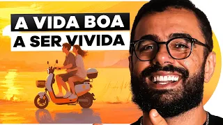 A VIDA QUE VALE A PENA SER VIVIDA  | CONVERSAS DIFÍCEIS 087