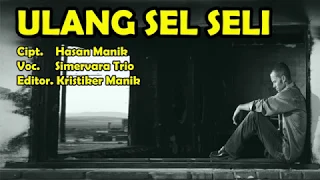 ulang sel seli trio simervara lirik lagu pakpak 