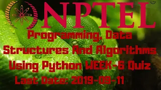 Programming Data Structures And Algorithms Using Python Week 6 Quiz