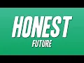 Future - Honest