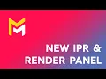 MAVERICK RENDER 12 NEW IPR AND RENDER PANEL