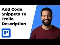 How To Add Code Snippets Directly To Your Trello Card Descriptions 2026 Easy Guide