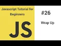 - Javascript tutorial for beginners