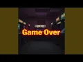 Lagu GAME OVER