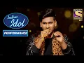Download Lagu Sunny के 'Jeeta Tha Jiske Liye' Performance से हुए सब Shock! | Indian Idol Season 11