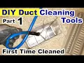 DIY Air Duct Cleaning Tools part 1 - How I Cleaned Air Ducts using DIY Equipment 40 year old house