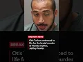 Otis Tucker sentenced to life for the brutal of mother Ashley Fowler