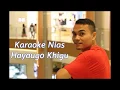 Download Lagu KARAOKE HA YA'UGO KHOGU (WIRA LAOLI)