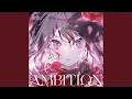 Download Lagu AMBITION