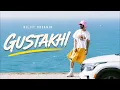 Diljit Dosanjh - GUSTAKHI (Official Song) New Song/4K 2026