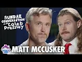 MATT MCCUSKER Sundae Conversation with Caleb Pressley