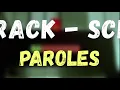 SCH - Crack [Paroles]