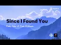 Since I Found You | Fabio Asher (Lyrics/Lirik)