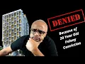 Denied For Apartment Because of a 20 year Old Felony Conviction