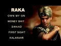 Lagu Raka New Songs All | Raka Mp3 Songs | Nonstop Punjabi Songs 2024 | Raka Songs All Mp3