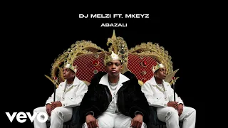dj melzi abazali visualizer ft mkeyz