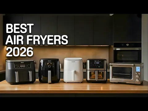 Top 5 Best Air Fryers For 2026 - Experts Revealed - YouTube thumbnail